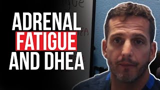 Adrenal Fatiuge and DHEA [upl. by Jefferey]