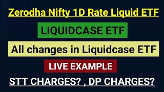 zerodha nifty 1d rate liquid etf  Liquidcase etf charges liquidcase liquidbees zerodhaetf [upl. by Skilken]