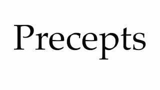 How to Pronounce Precepts [upl. by Sokin]