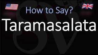 How to Pronounce Taramasalata CORRECTLY [upl. by Sihtam]