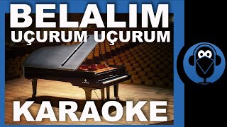 BELALIM  UÇURUM UÇURUM SEZEN AKSU   Piyano Karaoke   Sözleri  COVER [upl. by Nytsirk188]