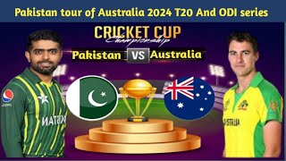 Pakistan vs Australia T20 amp ODI series 2024 Schedule date [upl. by Aisila]