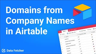 Find Domains from Company Names in Airtable [upl. by Dnalloh642]