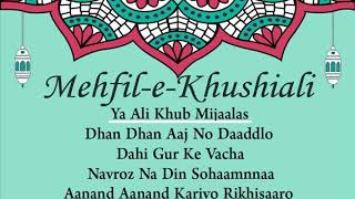 MehfileKhushiali  5 Khushiali Ginans Together  Imamat Day Special [upl. by Savick451]