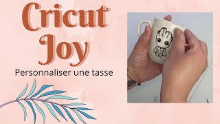 Personnaliser une tasse avec la Cricut Joy [upl. by Anaer]