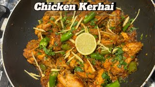 Restaurant Style Chicken Karahi   چکن کِرھائی  मुर्ग़ करी  Chicken Karahi [upl. by Odille]