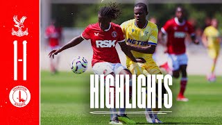 Preseason highlights Crystal Palace 1 Charlton 1 July 2024 [upl. by Aicatan]