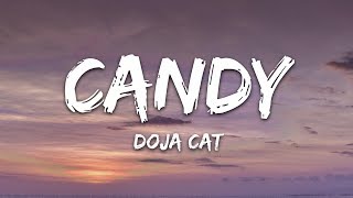 Doja Cat  Candy Lyrics [upl. by Asoj]