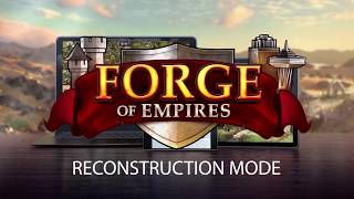 Forge of Empires  Reconstruction Mode [upl. by Ahsemik]