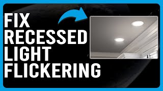 How To Fix Recessed Light Flickering Why Is My Recessed Light Flickering  Solved Instantly [upl. by Lahcym]