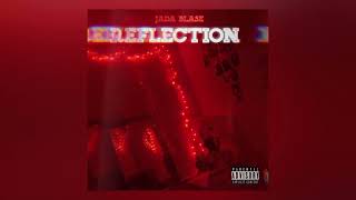 reflection jayda blase ReMix [upl. by Ahsienot250]