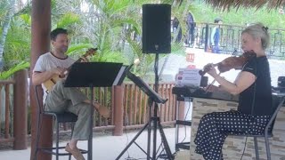 ‎ViolinandUkulele Live from IxtapaZihuatanejo Mexico [upl. by Austine864]