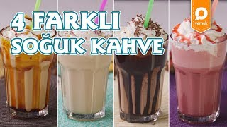 4 Farklı Soğuk Kahve  İçecek Tarifleri [upl. by Roslyn]