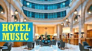 Hotel lobby music  2020 Instrumental Jazz Lounge from luxury hotels [upl. by Motch816]