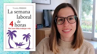 Reseña  Resumen La Semana Laboral de 4 Horas Español  Libros Para Cambiar de Vida [upl. by Sommer]