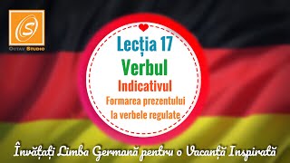 Lecția 17  Verbul  Indicativul  Formarea prezentului la verbele regulate [upl. by Hedgcock]