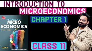 Introduction to Microeconomics  Class 11  Microeconomics  Chapter 1  Commerce guruji  Trjain [upl. by Stucker598]