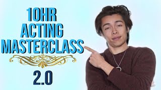 10 Hour Acting MASTERCLASS 20  The Actors Academy [upl. by Enecnarf]