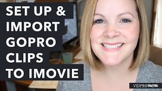 How Import GoPro Clips to iMovie and Set up a Project [upl. by Kerianne75]