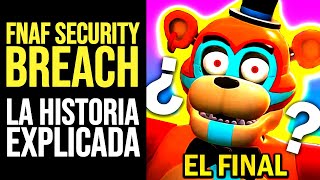 FNAF SECURITY BREACH Toda la Historia Explicada  Los 7 Finales Teorías Vanny y Springtrap [upl. by Screens754]