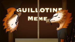 Guillotine Meme [upl. by Rita631]