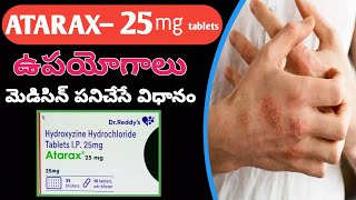 ATARAX 25mg Tablets  Uses  Side Effects  in telugu [upl. by Ellerrad]