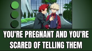 Youre pregnant and youre scared of telling them  Kiribaku x listener [upl. by Peednus]