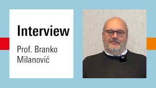 Interview Branko Milanović über Ungleichheit globale Transformation und Rechtspopulismus [upl. by Ennaeilsel577]