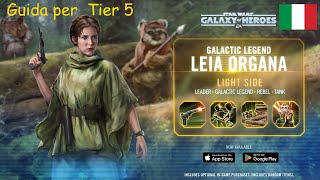 SWGOH Leia Tier 5 ITA [upl. by Ynohtnaluap]