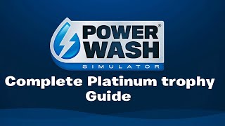 powerwash simulator complete platinum trophy guide [upl. by Licna]