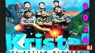 GRUPO KRISTAL VEN A MI 2024 [upl. by Klute]