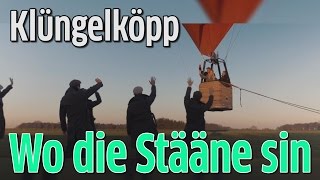 Klüngelköpp quotWo die Stääne sinquot [upl. by Ycam]