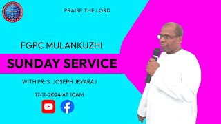 FGPC MULANKUZHI SUNDAY SERVICE 17112024🔴LIVE [upl. by Ileane865]