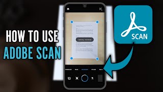 How to Use Adobe Scan App 2024  Using the Best Document Scanning App [upl. by Aratahs]