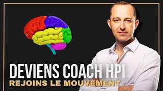 Deviens Coach spécialisé dans les HPI [upl. by Ettelegna400]