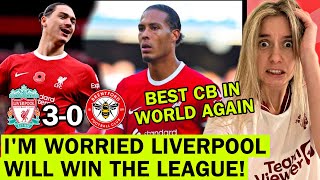 I Hate This Van Dijk Is BACK Liverpool 30 Brentford Reaction [upl. by Phillip]