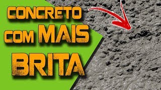 CONCRETO COM MAIS BRITA POR QUE [upl. by Huebner249]