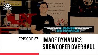 Episode 57 How to overhaul an Image Dynamics Subwoofer [upl. by Nnayar913]