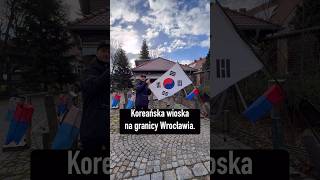 Koreańska wioska na granicy Wrocławia [upl. by Llebanna]