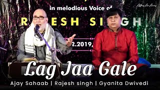 Lag Jaa Gale song lyricsUNSUNG STANZAS  alfaazaurawaaz ajaysahaab rajeshsinghMADAN MOHAN [upl. by Ardme]