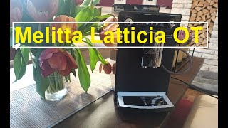 Melitta Latticia OT F300100  Wrażenia  Unpacking  Dlaczego ten [upl. by Pinette678]