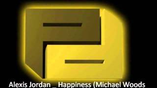 Alexis Jordan Happiness Remix [upl. by Starr]