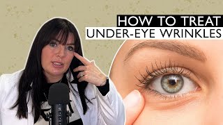 How To Treat Under Eye Wrinkles And Crepeyness [upl. by Allesiram]