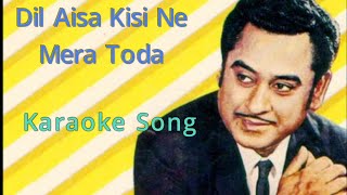 Dil Aisa Kisi Ne Mera Toda  Karaoke Song With Lyrics  Amanush Movie Song [upl. by Guillema]