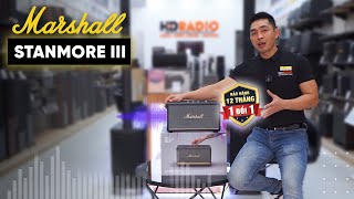 Review Loa Marshall Stanmore 3 Chính Hãng Tem ASH  Loa Bluetooth Decor Đáng Giá Đến Từng Xu [upl. by Nabru265]