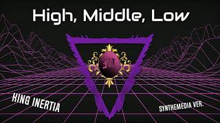 King Inertia  High Middle Low Bastet Remix [upl. by Sidman]