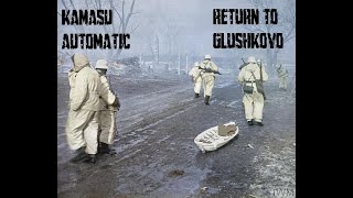 Return to Glushkovo  January 16th 1942 Call to Arms  Gates of Hell Ostfront [upl. by Leavy]