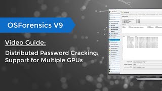 Distributed Password Cracking with OSForensics V9 [upl. by Aniles500]