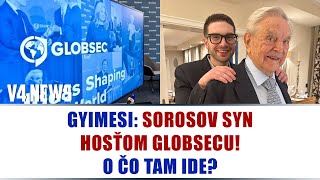 GYIMESI SOROSOV SYN HOSŤOM GLOBSECU O ČO TAM IDE [upl. by Yemane782]