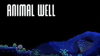 Animal Well Part 1 [upl. by Budding]